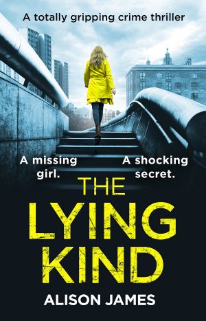 [Detective Rachel Prince 01] • The Lying Kind [Lola Is Missing]